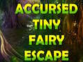 খেলা Accursed Tiny Fairy Escape