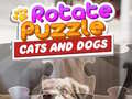 খেলা Rotate Puzzle - Cats and Dogs