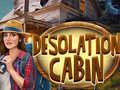 খেলা Desolation Cabin
