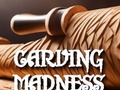 খেলা Carving Madness
