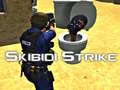 খেলা Skibidi Strike
