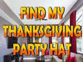 খেলা Find My Thanksgiving Party Hat