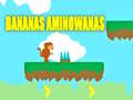 খেলা Bananas Aminowanas