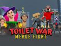খেলা Toilet War: Merge Skibidi