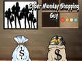 খেলা Cyber Monday Shopping Guy