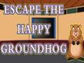 খেলা Escape The Happy Groundhog