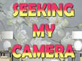 খেলা Seeking My Camera