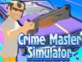 খেলা Crime Master Simulator 