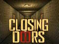 খেলা Closing Doors