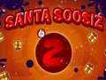 খেলা Santa Soosiz 2