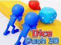 খেলা Dice Push 3D