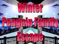 খেলা Winter Penguin Family Escape