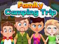 খেলা Family Camping Trip