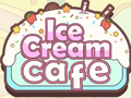 খেলা Ice Cream Cafe