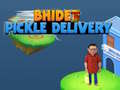 খেলা Bhide Pickle Delivery
