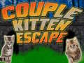 খেলা Couple Kitten Escape