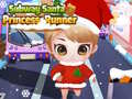 খেলা Subway Santa Princess Runner