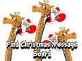 খেলা Find Christmas Message Board