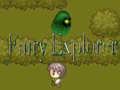 খেলা Fairy Explorer