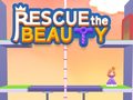 খেলা Rescue The Beauty