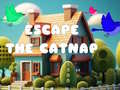 খেলা Escape the Catnap