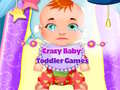 খেলা Crazy Baby Toddler Games