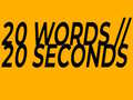 খেলা 20 Words in 20 Seconds