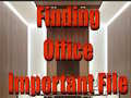 খেলা Finding Office Important File