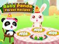 খেলা Baby Panda Forest Recipes