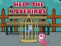 খেলা Help The Lovebirds