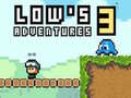 খেলা Lows Adventures 3