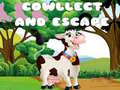 খেলা Cowllect and Escape
