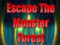 খেলা Escape The Monster Forest