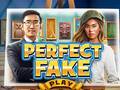 খেলা Perfect Fake