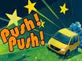 খেলা Push! Push!