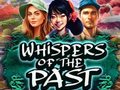খেলা Whispers of the Past