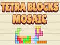 খেলা Tetra Blocks Mosaic 