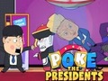 খেলা Poke the Presidents