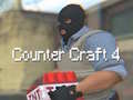 খেলা Counter Craft 4