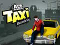 খেলা Ace Gangster Metroville Taxi