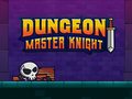 খেলা Dungeon Master Knight
