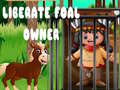 খেলা Liberate Foal Owner