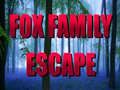 খেলা Fox Family Escape