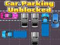 খেলা Car Parking Unblocked