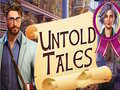 খেলা Untold Tales