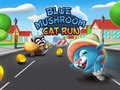 খেলা Blue Mushroom Cat Run