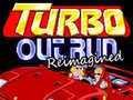 খেলা Turbo Outrun Reimagined