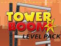 খেলা Tower Boom Level Pack