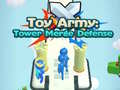 খেলা Toy Army: Tower Merge Defense