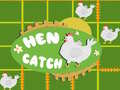 খেলা Catch The Hen 